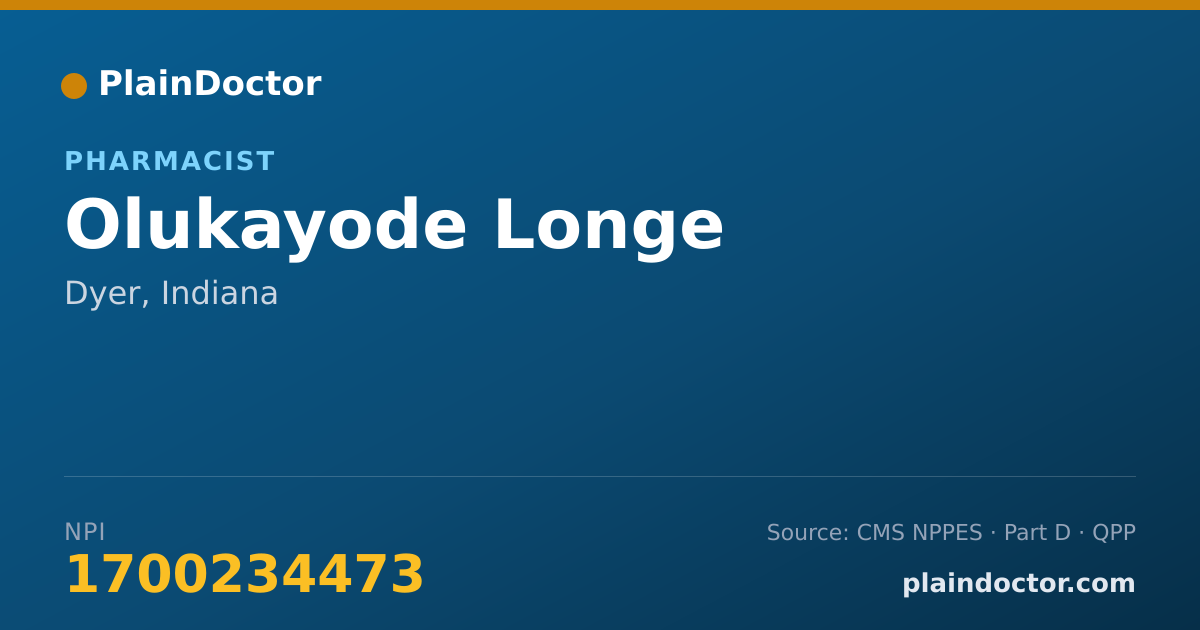 Shareable card for Olukayode Longe - Pharmacist, Dyer, IN