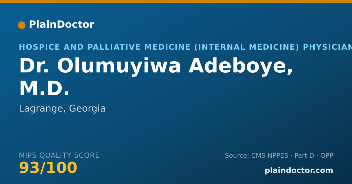 Shareable card for Olumuyiwa Adeboye, M.D. - Hospice and Palliative Medicine (Internal Medicine) Physician, Lagrange, GA