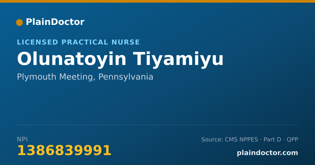 Shareable card for Olunatoyin Tiyamiyu - Licensed Practical Nurse, Plymouth Meeting, PA