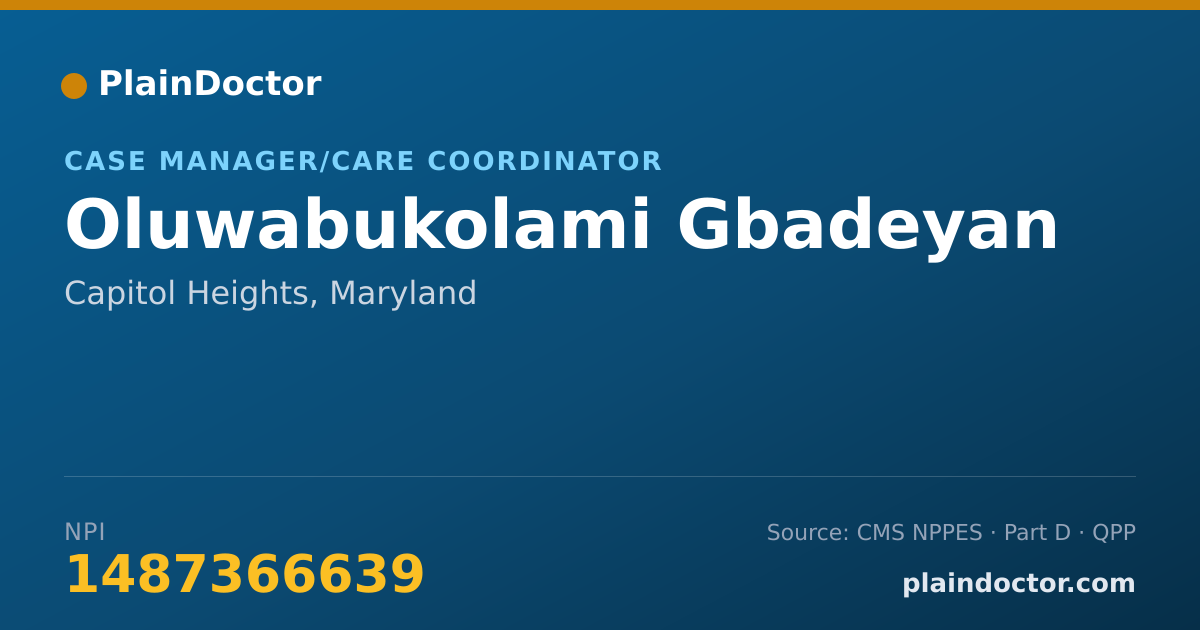 Shareable card for Oluwabukolami Gbadeyan - Case Manager/Care Coordinator, Capitol Heights, MD