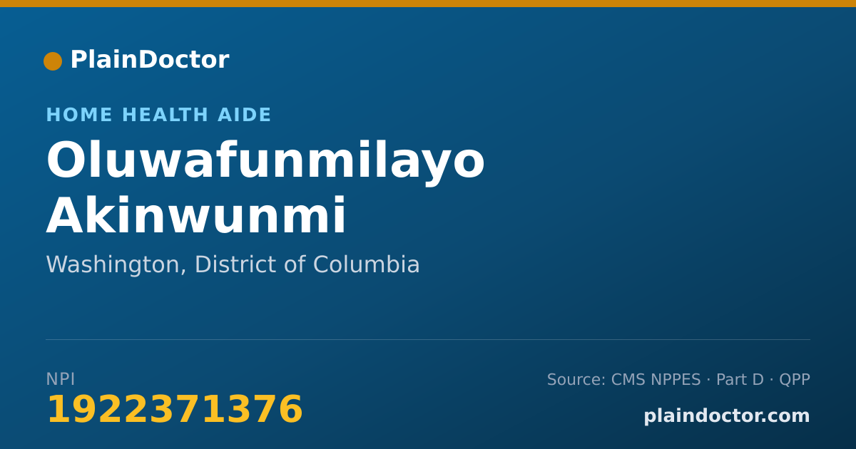 Shareable card for Oluwafunmilayo Akinwunmi - Home Health Aide, Washington, DC