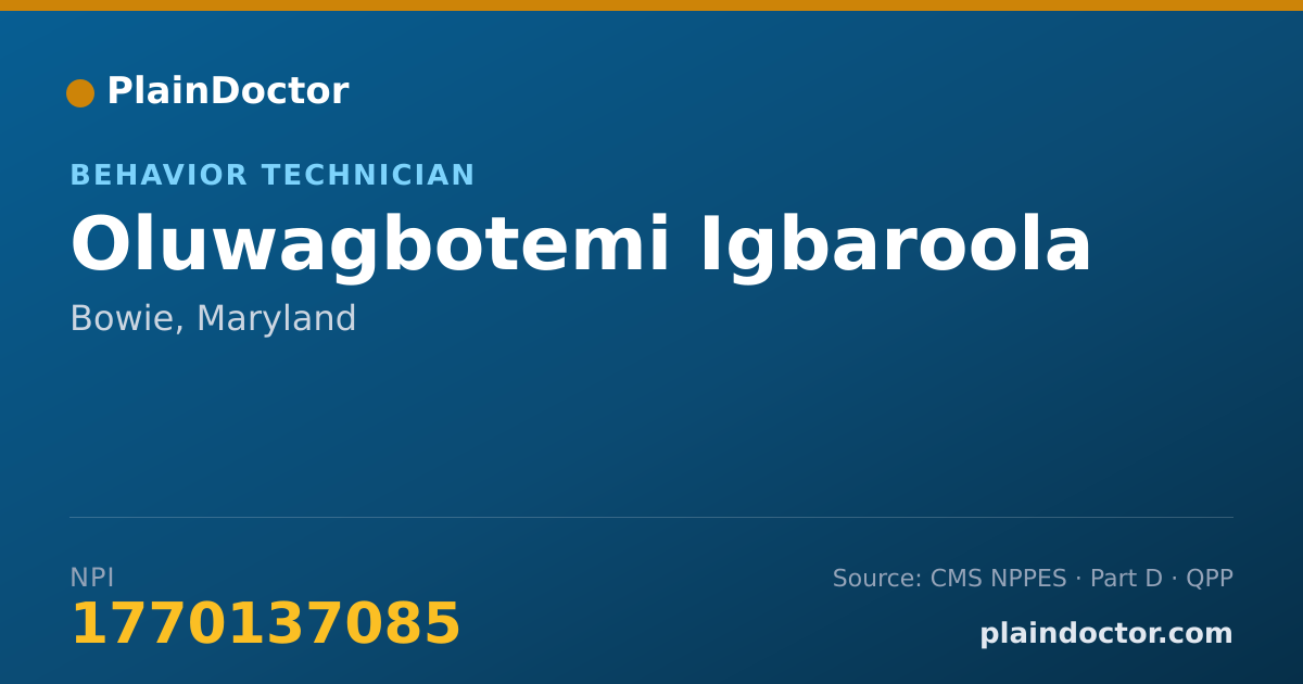 Shareable card for Oluwagbotemi Igbaroola - Behavior Technician, Bowie, MD