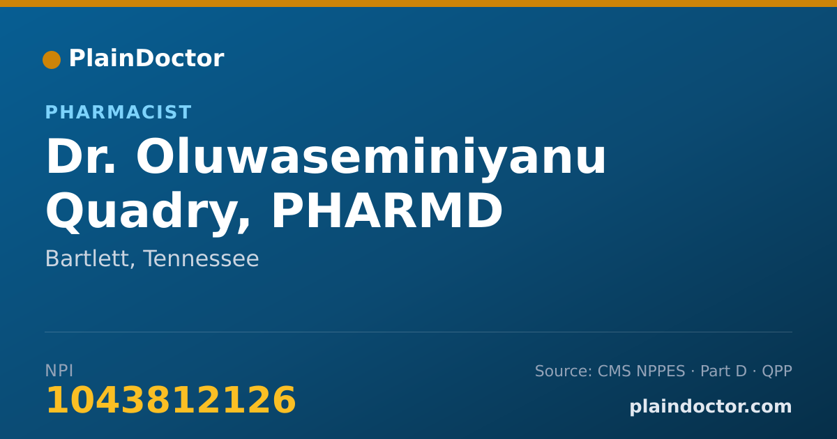Shareable card for Oluwaseminiyanu Quadry, PHARMD - Pharmacist, Bartlett, TN