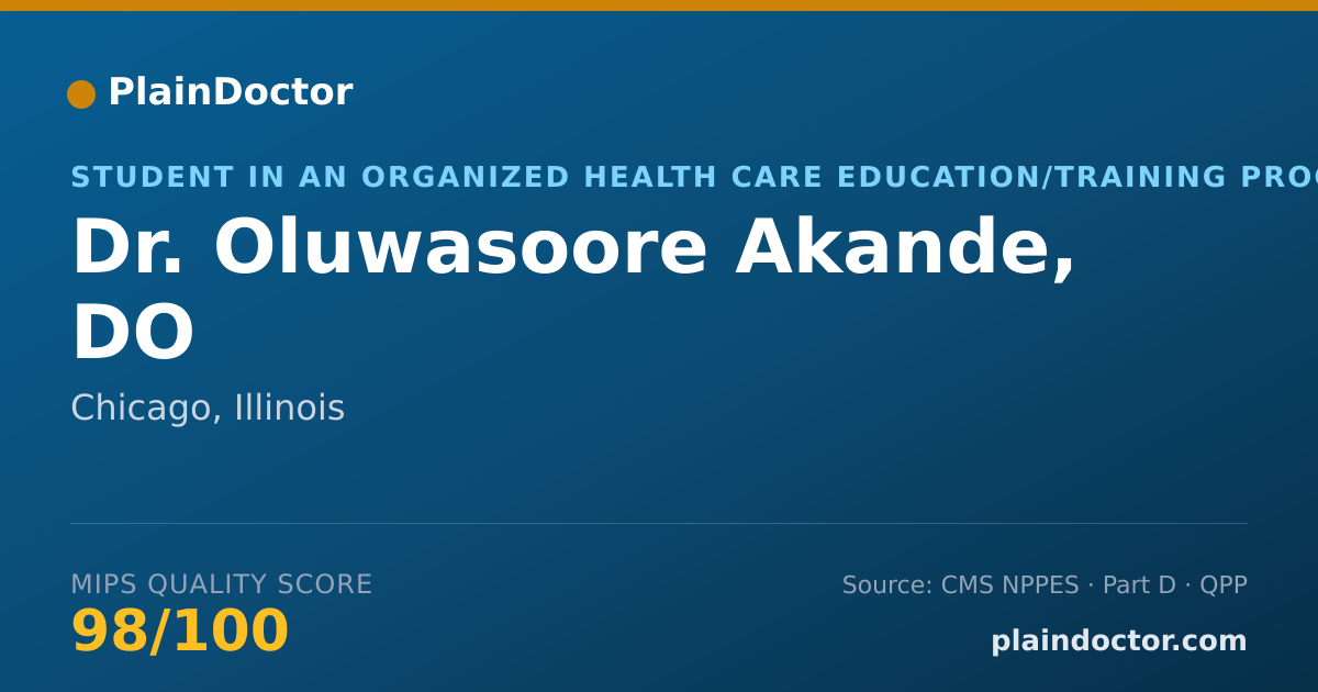 Shareable card for Oluwasoore Akande, DO - Student in an Organized Health Care Education/Training Program, Chicago, IL