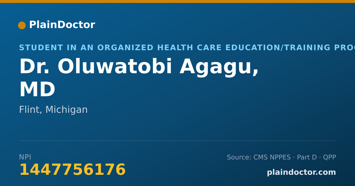 Shareable card for Oluwatobi Agagu, MD - Student in an Organized Health Care Education/Training Program, Flint, MI