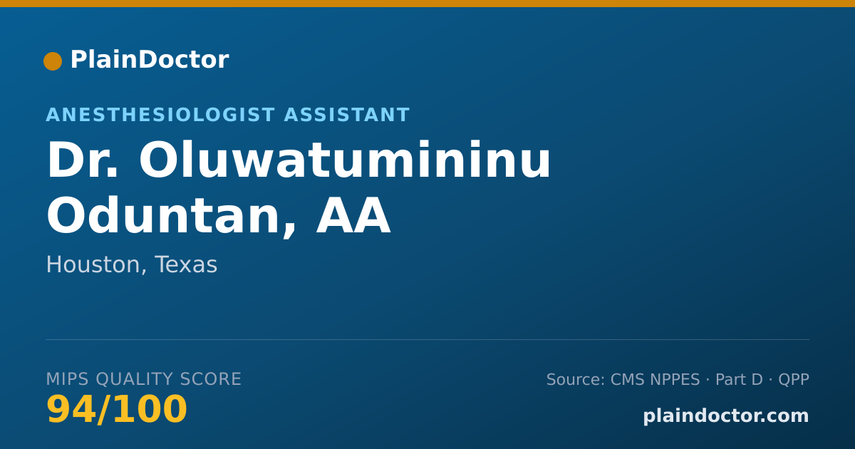 Shareable card for Oluwatumininu Oduntan, AA - Anesthesiologist Assistant, Houston, TX