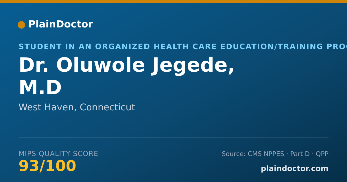 Shareable card for Oluwole Jegede, M.D - Student in an Organized Health Care Education/Training Program, West Haven, CT