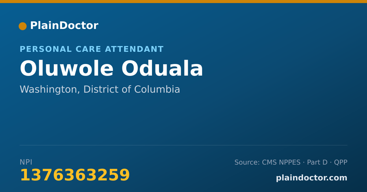 Shareable card for Oluwole Oduala - Personal Care Attendant, Washington, DC