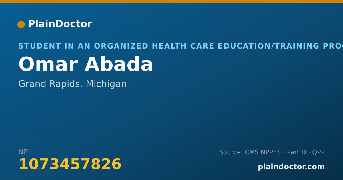 Shareable card for Omar Abada - Student in an Organized Health Care Education/Training Program, Grand Rapids, MI
