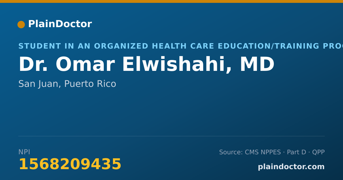 Shareable card for Omar Elwishahi, MD - Student in an Organized Health Care Education/Training Program, San Juan, PR
