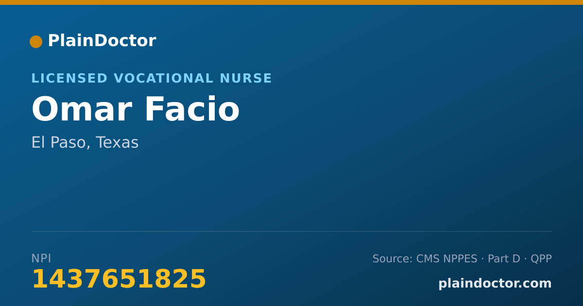 Shareable card for Omar Facio - Licensed Vocational Nurse, El Paso, TX