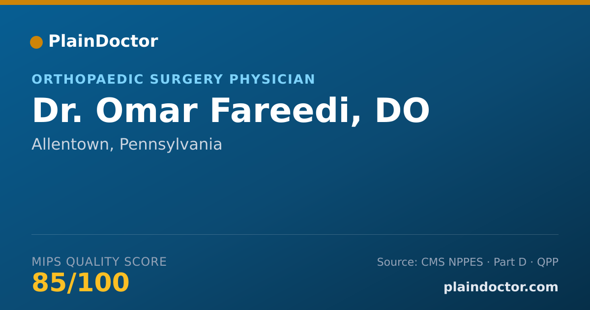 Shareable card for Omar Fareedi, DO - Orthopaedic Surgery Physician, Allentown, PA