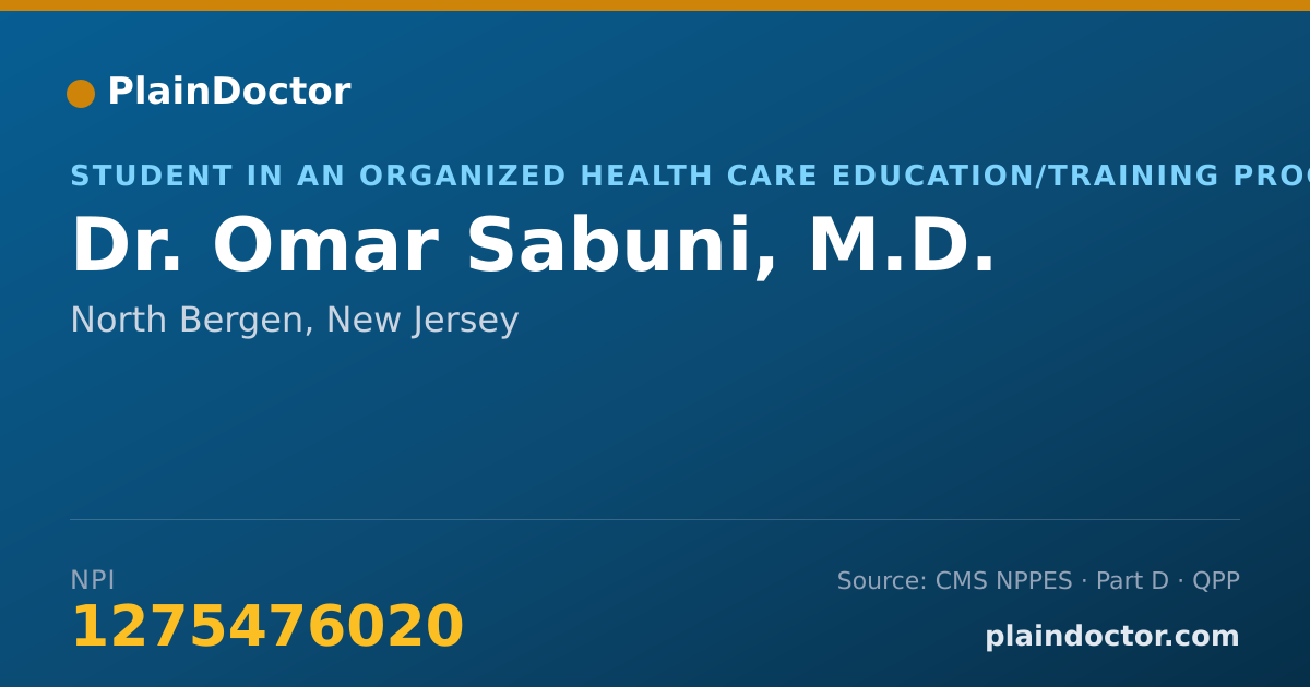 Shareable card for Omar Sabuni, M.D. - Student in an Organized Health Care Education/Training Program, North Bergen, NJ