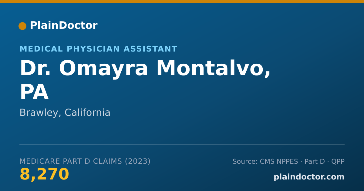Shareable card for Omayra Montalvo, PA - Medical Physician Assistant, Brawley, CA