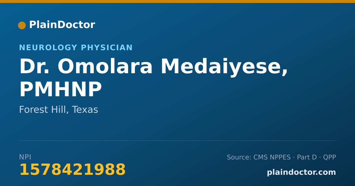 Shareable card for Omolara Medaiyese, PMHNP - Neurology Physician, Forest Hill, TX