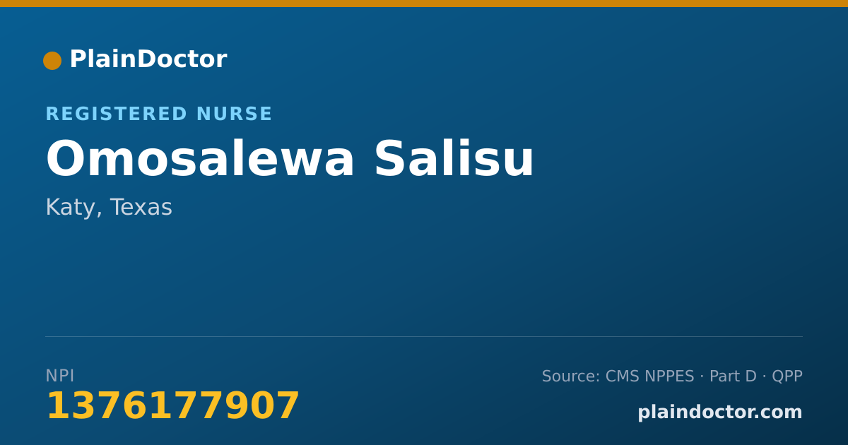 Shareable card for Omosalewa Salisu - Registered Nurse, Katy, TX