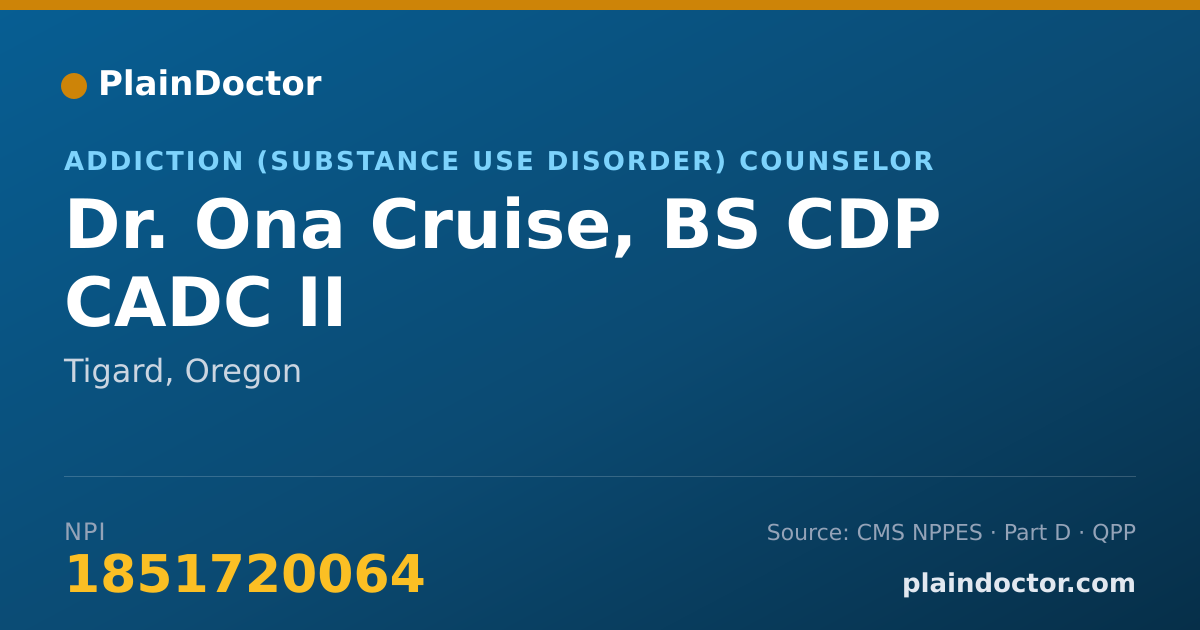 Shareable card for Ona Cruise, BS CDP CADC II - Addiction (Substance Use Disorder) Counselor, Tigard, OR