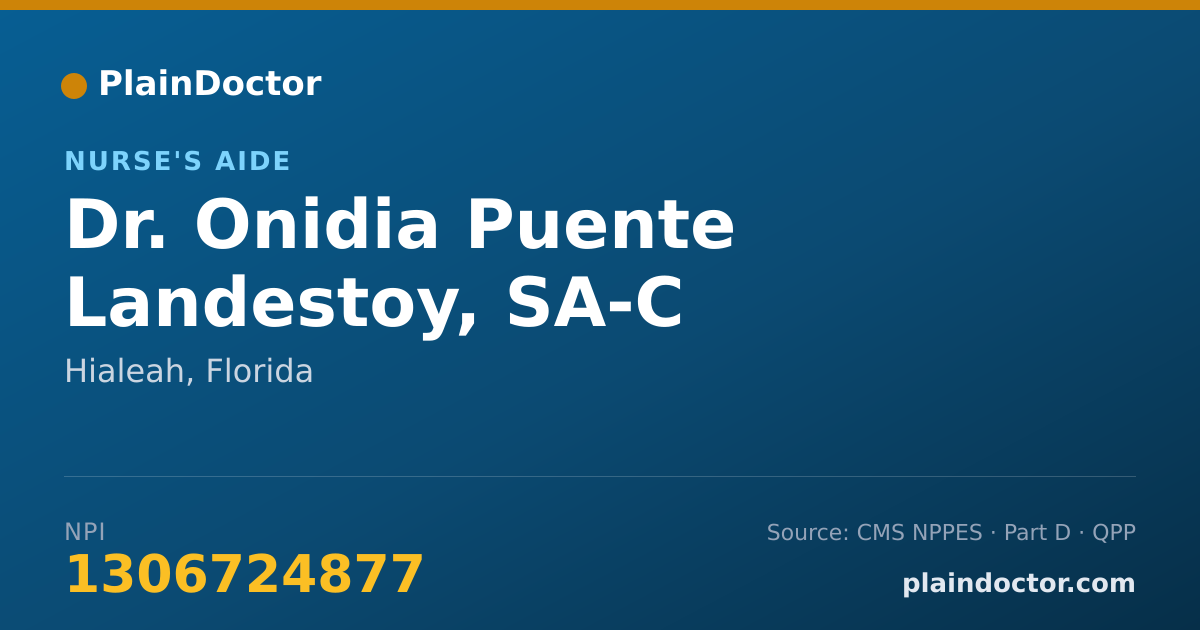 Shareable card for Onidia Puente Landestoy, SA-C - Nurse's Aide, Hialeah, FL