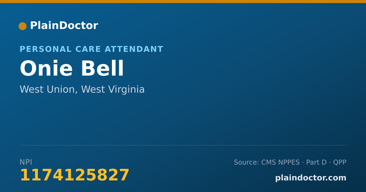 Shareable card for Onie Bell - Personal Care Attendant, West Union, WV