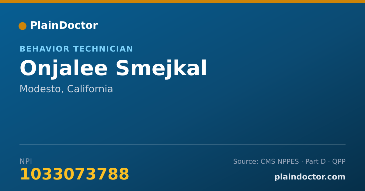 Shareable card for Onjalee Smejkal - Behavior Technician, Modesto, CA