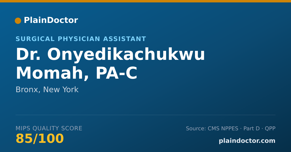 Shareable card for Onyedikachukwu Momah, PA-C - Surgical Physician Assistant, Bronx, NY