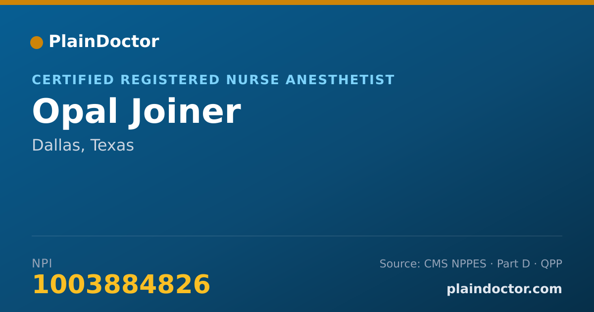 Shareable card for Opal Joiner - Certified Registered Nurse Anesthetist, Dallas, TX