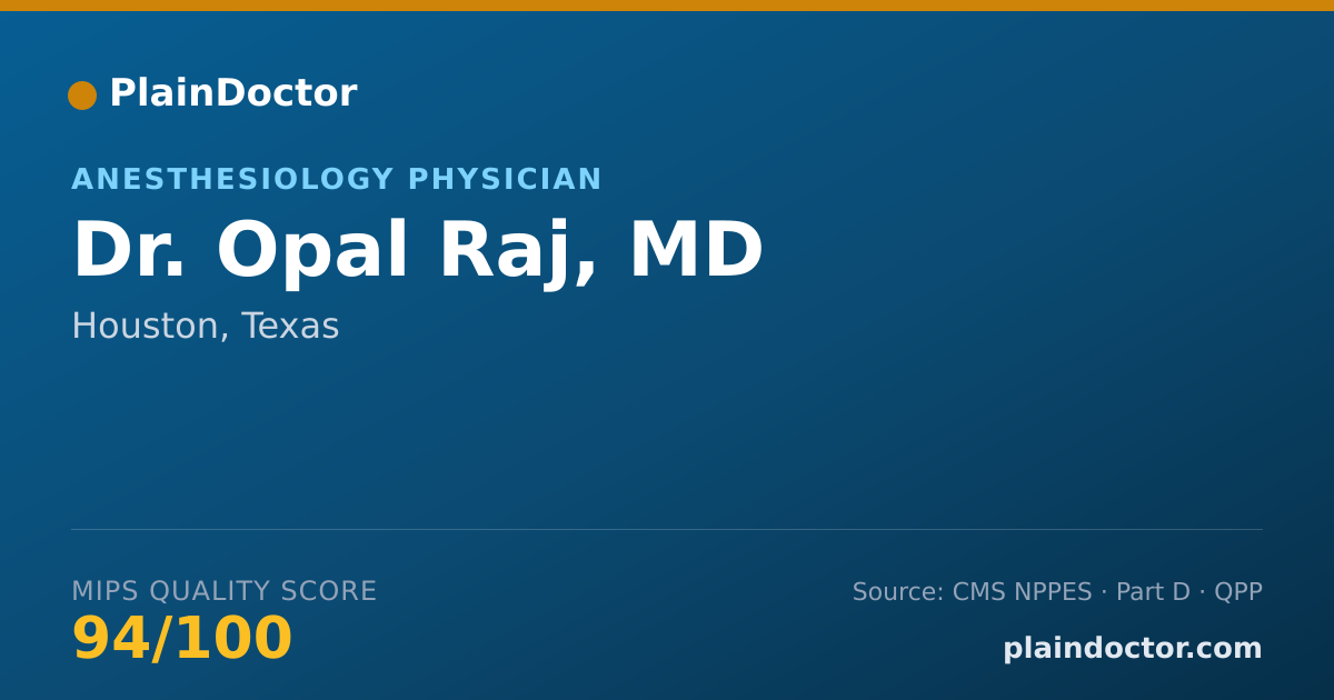 Shareable card for Opal Raj, MD - Anesthesiology Physician, Houston, TX