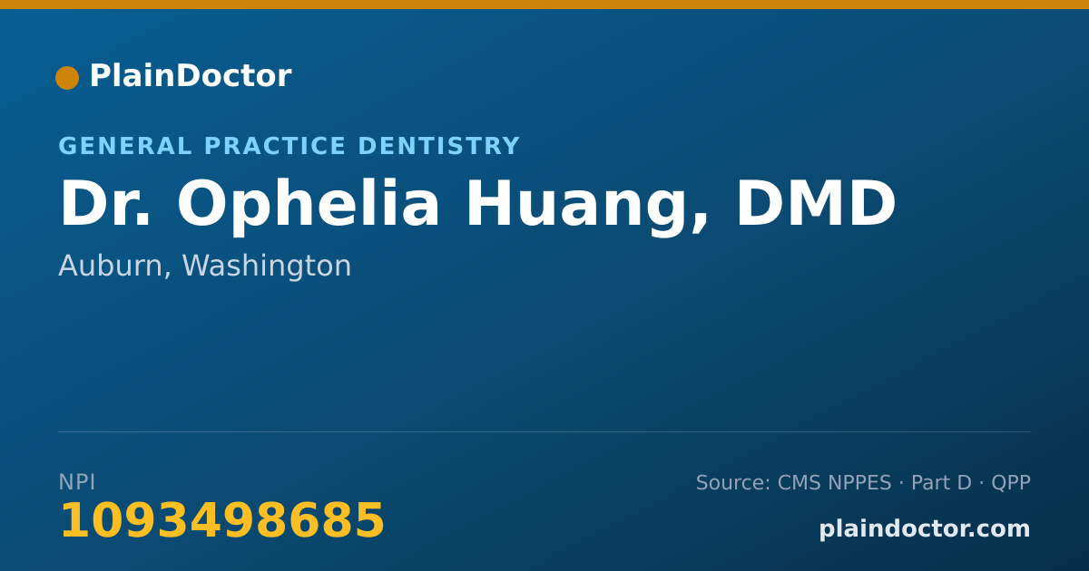 Shareable card for Ophelia Huang, DMD - General Practice Dentistry, Auburn, WA