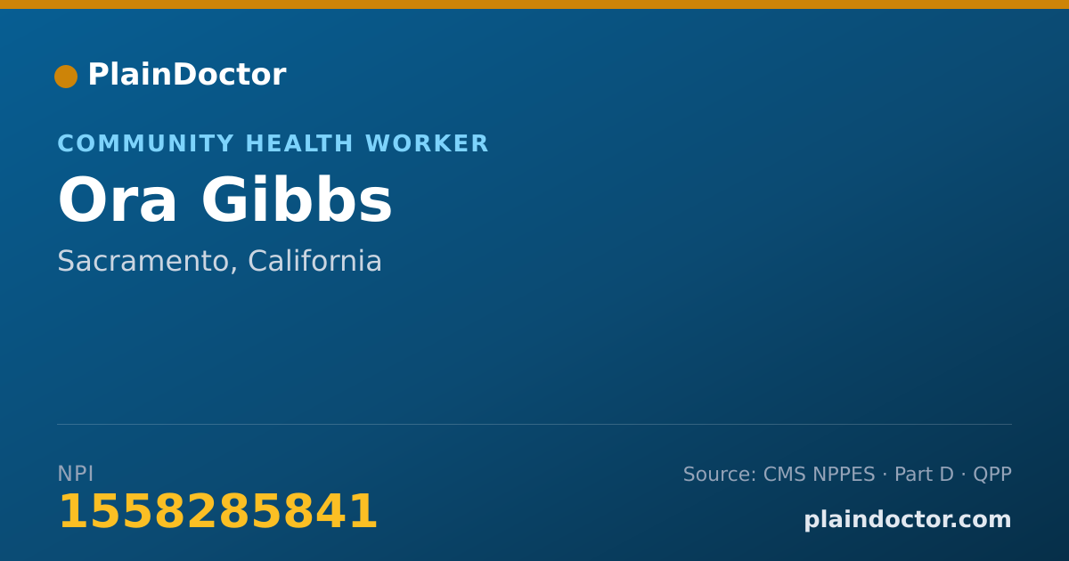 Shareable card for Ora Gibbs - Community Health Worker, Sacramento, CA