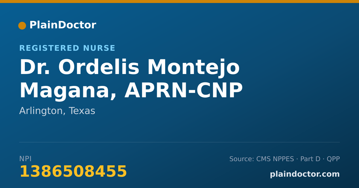 Shareable card for Ordelis Montejo Magana, APRN-CNP - Registered Nurse, Arlington, TX