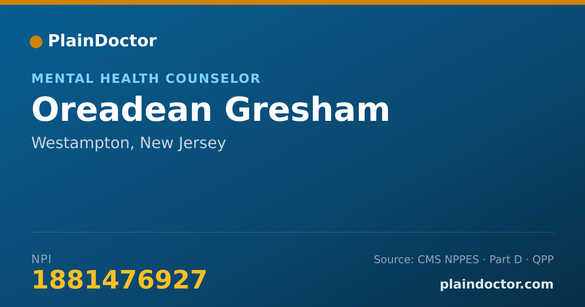 Shareable card for Oreadean Gresham - Mental Health Counselor, Westampton, NJ