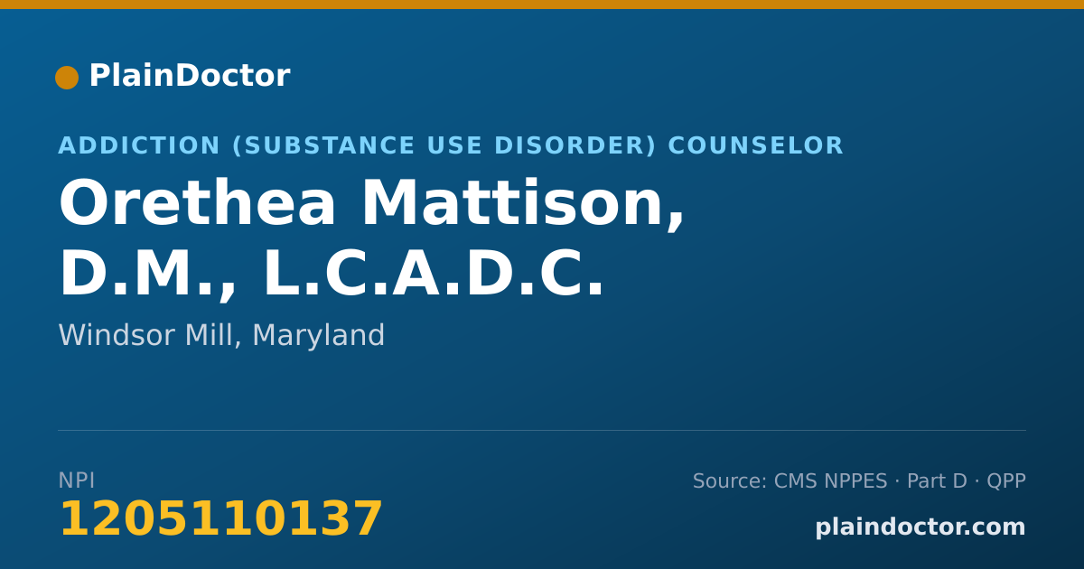 Shareable card for Orethea Mattison, D.M., L.C.A.D.C. - Addiction (Substance Use Disorder) Counselor, Windsor Mill, MD