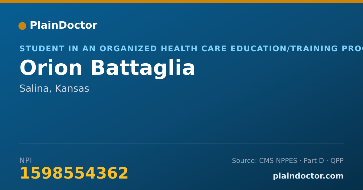 Shareable card for Orion Battaglia - Student in an Organized Health Care Education/Training Program, Salina, KS