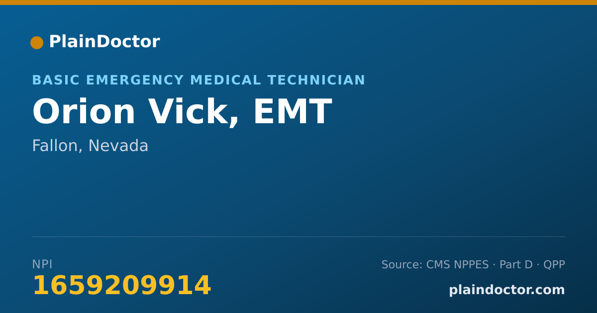 Shareable card for Orion Vick, EMT - Basic Emergency Medical Technician, Fallon, NV