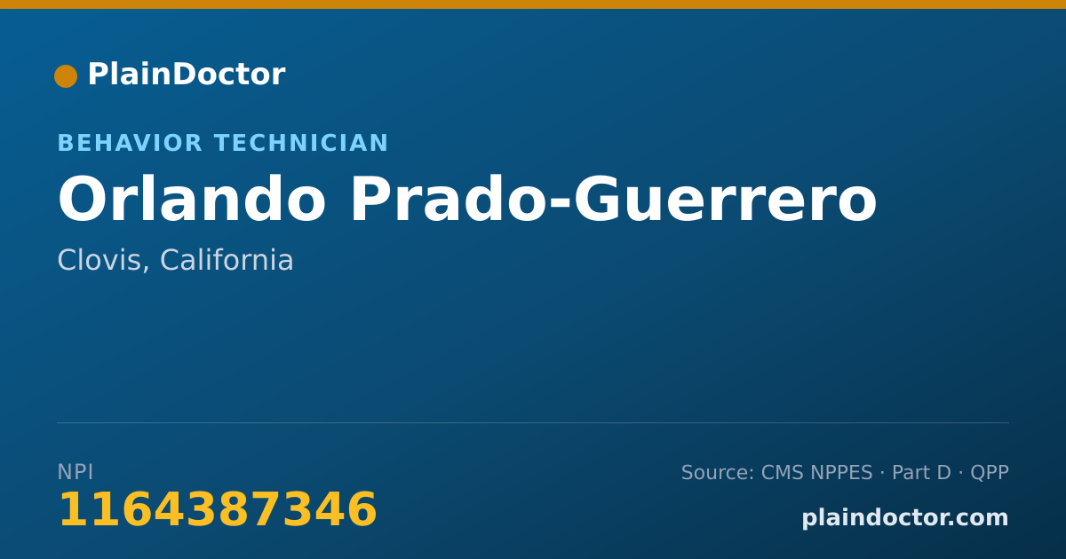 Shareable card for Orlando Prado-Guerrero - Behavior Technician, Clovis, CA