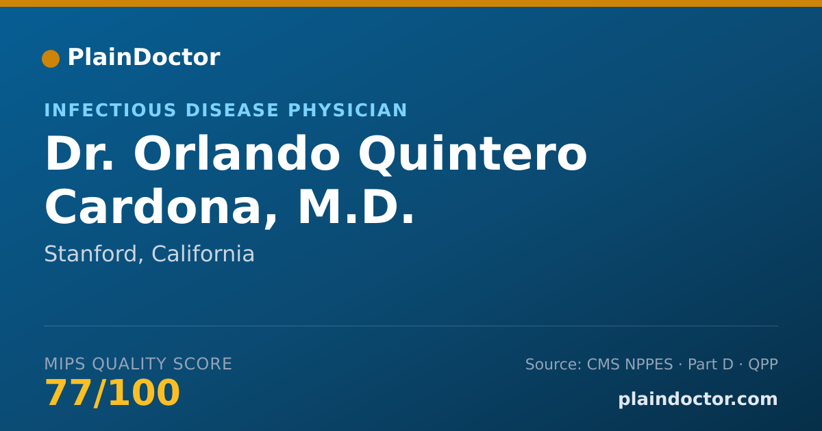 Shareable card for Orlando Quintero Cardona, M.D. - Infectious Disease Physician, Stanford, CA