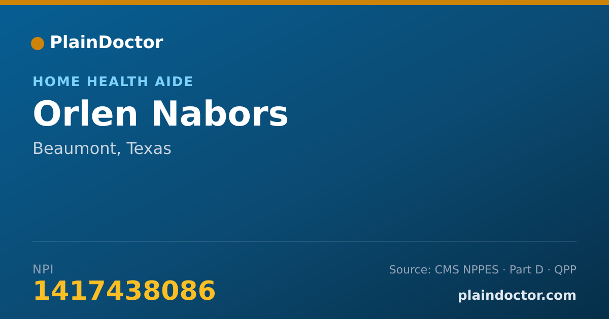 Shareable card for Orlen Nabors - Home Health Aide, Beaumont, TX
