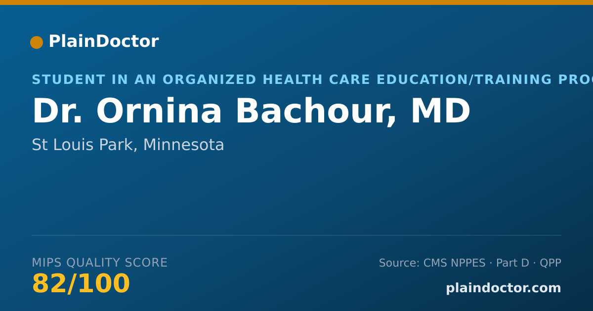 Shareable card for Ornina Bachour, MD - Student in an Organized Health Care Education/Training Program, St Louis Park, MN