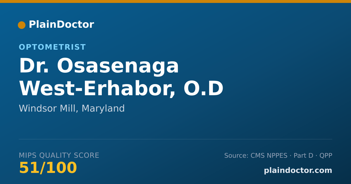 Shareable card for Osasenaga West-Erhabor, O.D - Optometrist, Windsor Mill, MD