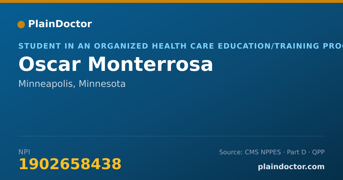 Shareable card for Oscar Monterrosa - Student in an Organized Health Care Education/Training Program, Minneapolis, MN