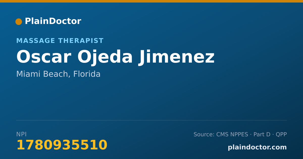 Shareable card for Oscar Ojeda Jimenez - Massage Therapist, Miami Beach, FL