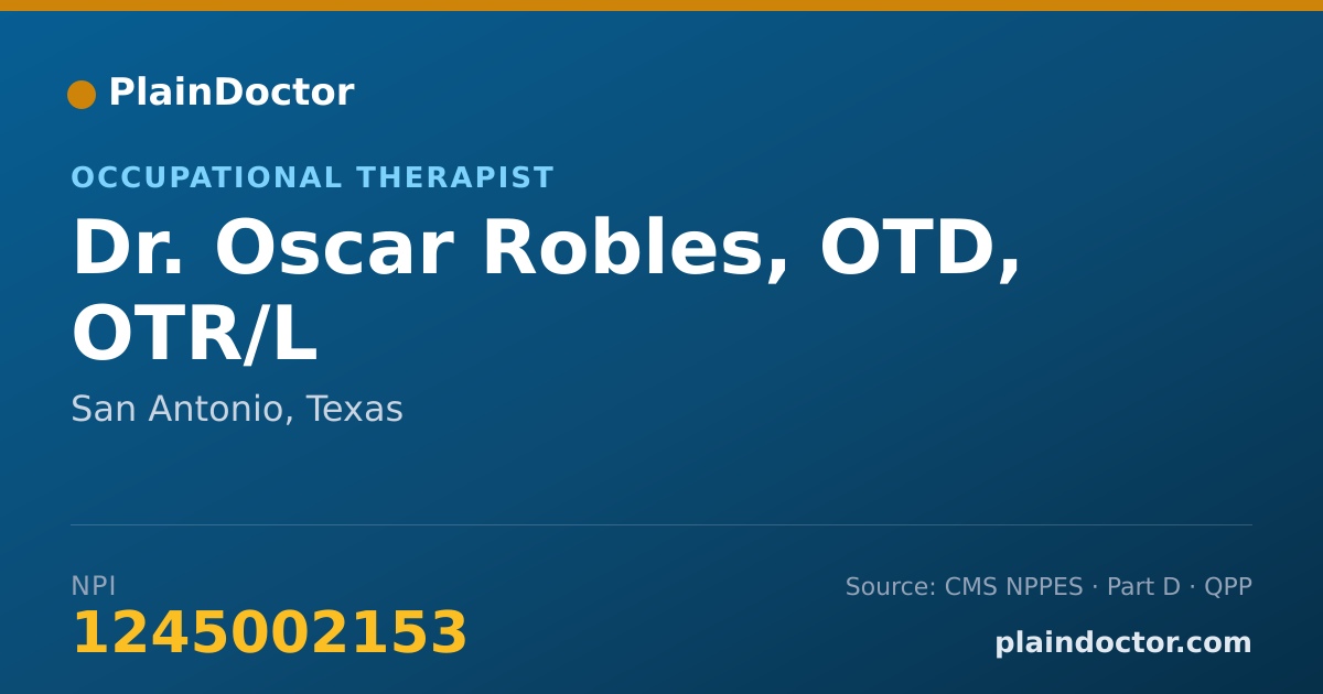 Shareable card for Oscar Robles, OTD, OTR/L - Occupational Therapist, San Antonio, TX