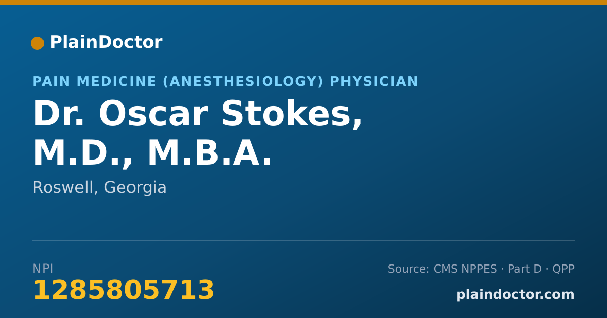Shareable card for Oscar Stokes, M.D., M.B.A. - Pain Medicine (Anesthesiology) Physician, Roswell, GA