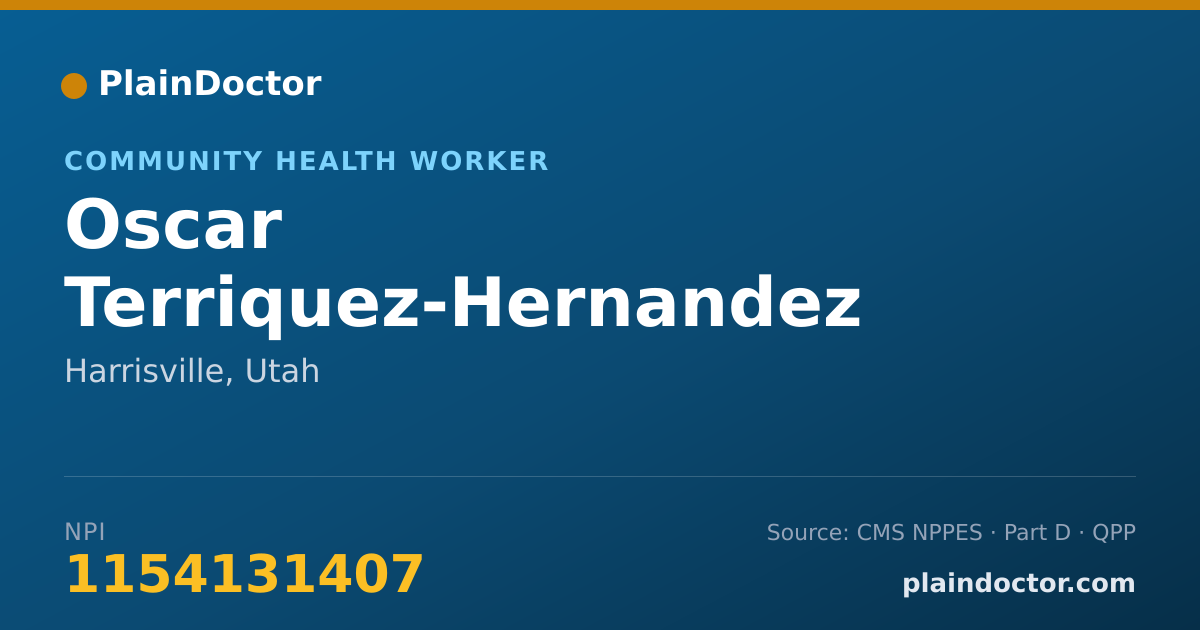 Shareable card for Oscar Terriquez-Hernandez - Community Health Worker, Harrisville, UT
