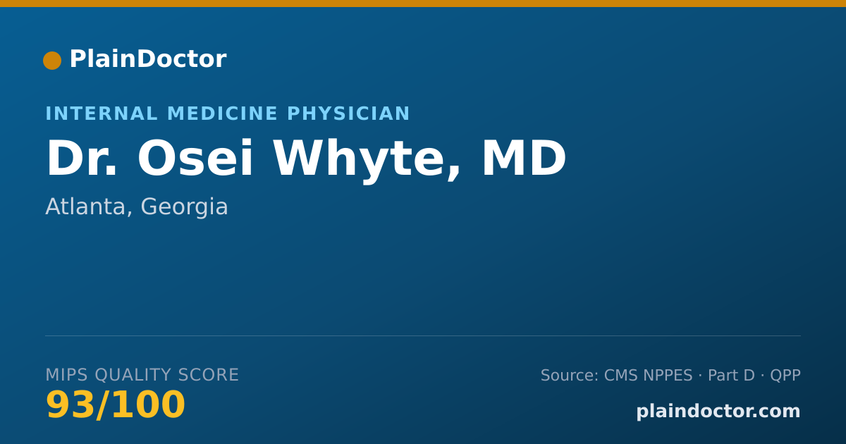 Shareable card for Osei Whyte, MD - Internal Medicine Physician, Atlanta, GA