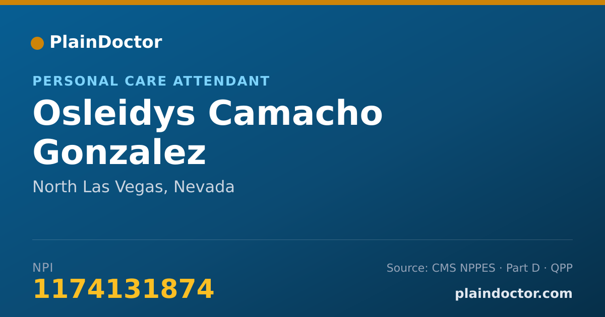 Shareable card for Osleidys Camacho Gonzalez - Personal Care Attendant, North Las Vegas, NV