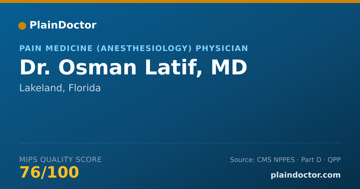 Shareable card for Osman Latif, MD - Pain Medicine (Anesthesiology) Physician, Lakeland, FL