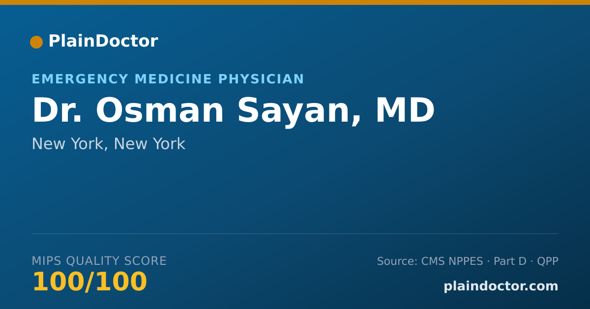 Shareable card for Osman Sayan, MD - Emergency Medicine Physician, New York, NY