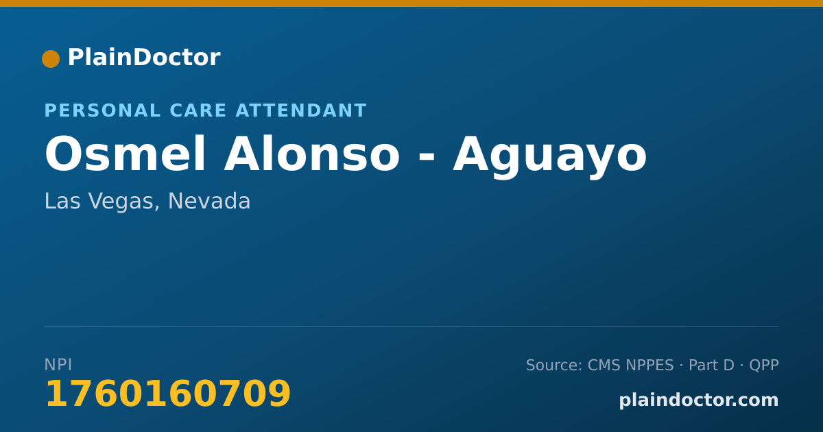 Shareable card for Osmel Alonso - Aguayo - Personal Care Attendant, Las Vegas, NV