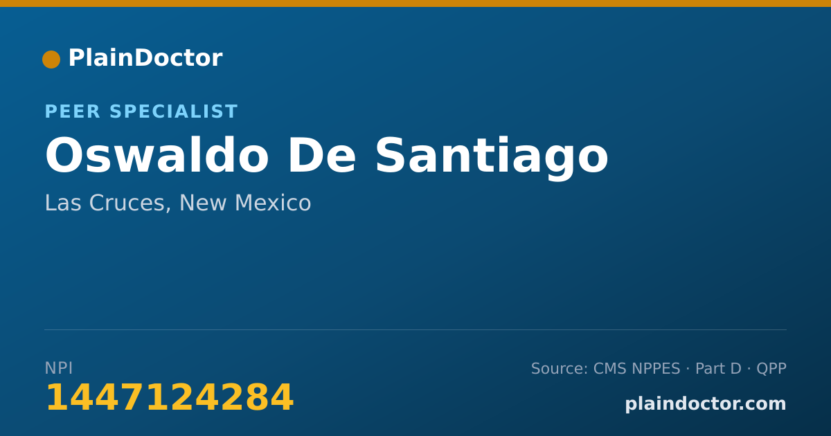 Shareable card for Oswaldo De Santiago - Peer Specialist, Las Cruces, NM